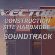 Vector Remastered Construction Yard Hard Mode Ost Extended