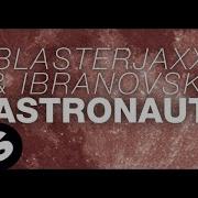 Blasterjaxx Astronaut