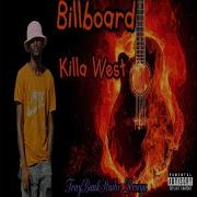 Killa West Billboard