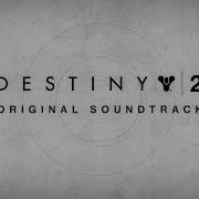 Destiny 2 Official Soundtrack Trailer