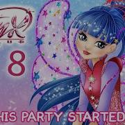 Get This Party Started Winx