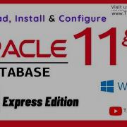 How To Install Oracle Express Edition 11G