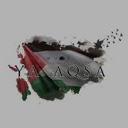 Ya Aqsa Nasheed