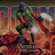 Doom Untitled Metal Cover By Skar Productions