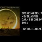 Breaking Benjamin Never Again Custom Instrumental
