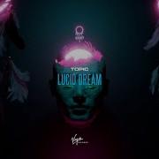 Topic Lucid Dream