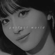 Twice Perfect World Slowed