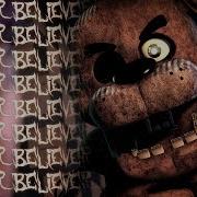 Песня Believer Fnaf На Английском