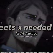 Nedeed Me Edit Audio