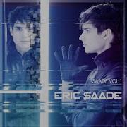 Eric Saade Popular Remix