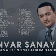 Anvar Sanayev Bevafo Nomli Albom Dasturi