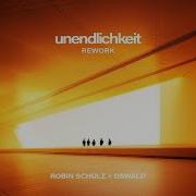 Unendlichkeit Robin Schulz X Oswalkd