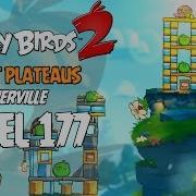 Angry Birds 2 Level 177 Cobalt Plateaus Greenerville 3 Star Walkthrough