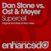 Dan Stone Supercell Dan Stone Vs Ost Vs Meyer