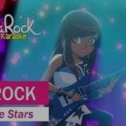 Reach The Stars Karaoke Version Lolirock