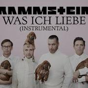 Rammstein Was Ich Liebe Минус