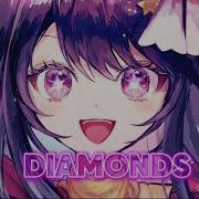 Nightcore Diamonds