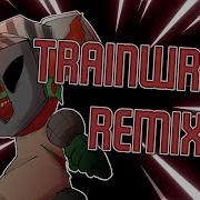 Trainwreck Fnf Remix