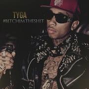 Tyga Fuck With You