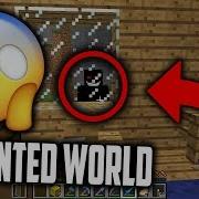 Никогда Не Скачивайте Этот Страшный Мир Minecraft Haunted World