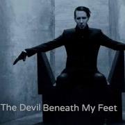 The Devil Beneath My Feet