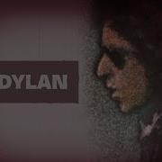 Bob Dylan Tangled Up In Blue