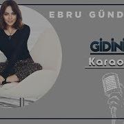 Ebru Gundes Gidiniz Karaoke Abone Olun