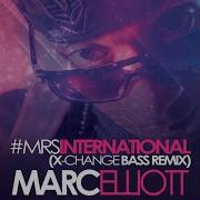 X Change Mrsinternational X Change Bass Remix Feat X Change