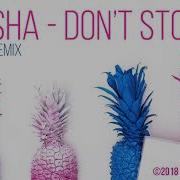 Kaysha Don T Stop Zen Eyer Remix