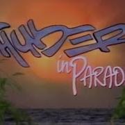 Thunder In Paradise Song