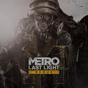 Metro Last Light Ost Steps Of Doom