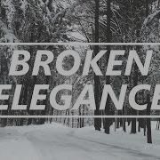 Broken Elegance Echo