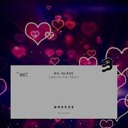 Gil Glaze Light Up Your Heart Extended Mix