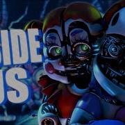 Fnaf Sister Location Song Inside Us By Gatopaint Animation Music Video