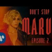 Maruv Don T Stop Remix