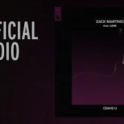 Zack Martino Crave U Feat Lenii