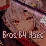 Nightcore Neffex Bros B4