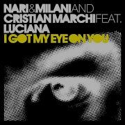 I Got My Eye On You Feat Luciana Chuckie Remix