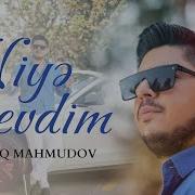 Muwviq Mahmudov Niye Sevdim