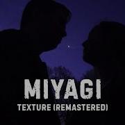 Miyagi Textura