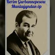 Kerim Gurbannepesow Manlaýyndan Öp Goşgusy Merdan Hojanyazow