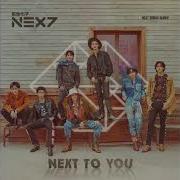Nex7 Blah Blah Next To You