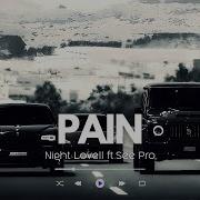 See Pro Pain Remix Ft Night Lovell