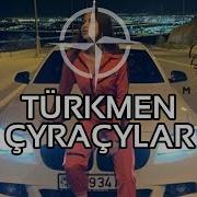 Türkmen Çyraçylar