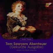 Kapitel 11 Tom Sawyer Teil 1