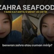 Zahra Seafood Bakaran Viral