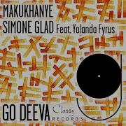 Makukhanye Feat Yolanda Fyrus Simone Glad