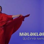 Ulviye Meleklerde Bilir
