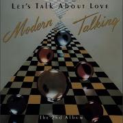 Let S Talk About Love Modern Talking