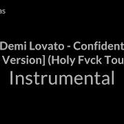 Demi Lovato Confident Live Tour Instrumental